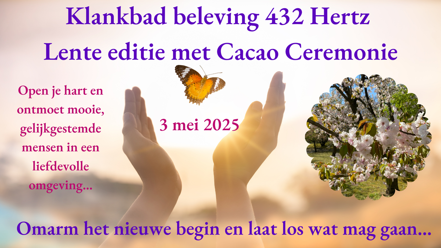 Deelname Klankbad beleving met Sacred Cacao Ceremonie